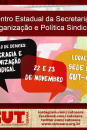 Encontro Estadual da Secretaria de Organização e Política Sindical