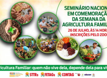 Rurais comemoram Semana Nacional da Agricultura  Familiar com seminário