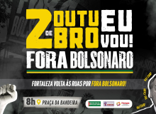 Fortaleza terá manifestação por #ForaBolsonaro neste sábado, 2 de outubro