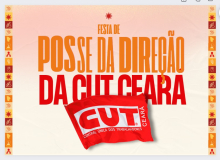 Direção Estadual da CUT toma posse dia 18/11 no Clube da Caixa