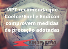 MPT recomenda que Coelce/Enel e Endicon adotem medidas de proteção para a categoria