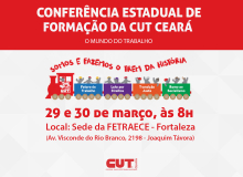 CUT Ceará realiza Conferência de Formação em 29 e 30 de março