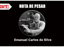 Nota: CUT Ceará lamenta falecimento do dirigente sindical Emanuel Carlos