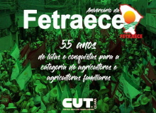 Fetraece completa 55 anos de lutas e conquistas para a Agricultura Familiar