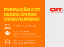 CUT Ceará abre inscrições para curso de formação ORSB ALICERCE