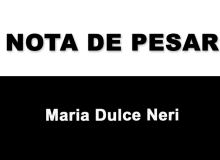 Nota de pesar pelo falecimento de Maria Dulce Neri, mãe da dirigente Regina Cláudia