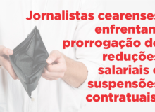 Jornalistas cearenses enfrentam reduções salariais há dois anos