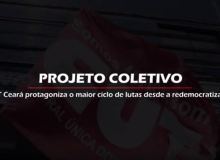 Projeto coletivo: CUT Ceará protagoniza o maior ciclo de lutas desde a redemocratização